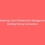 Email Marketing - The Key To Building Strong Customer Connections, Email Marketing – The Key To Building Strong Customer Connections